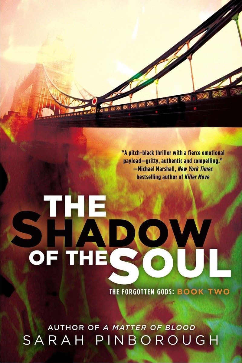 The Shadow of the Soul: The Forgotten Gods: Book Two (The Forgotten Gods Tri…
