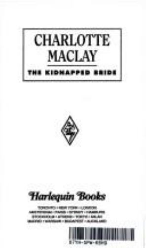 The Kidnapped Bride by Charlotte Maclay