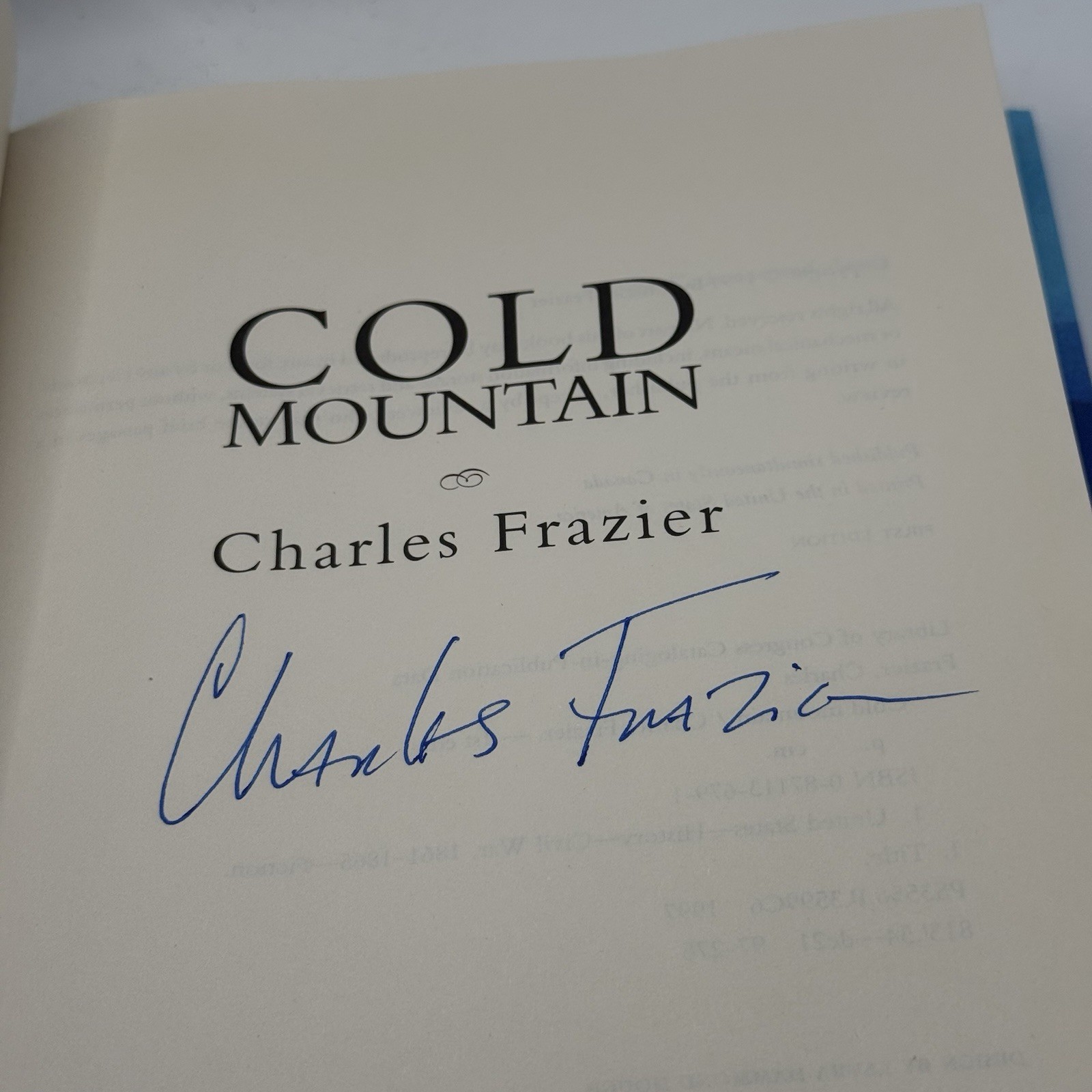 CHARLES FRAZIER “Cold Mountain” 1st Ed. HCDJ Hand Signed