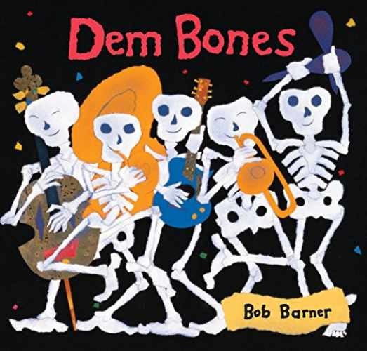 Dem Bones (Bob Barner) – Paperback, by Barner Bob – Very Good