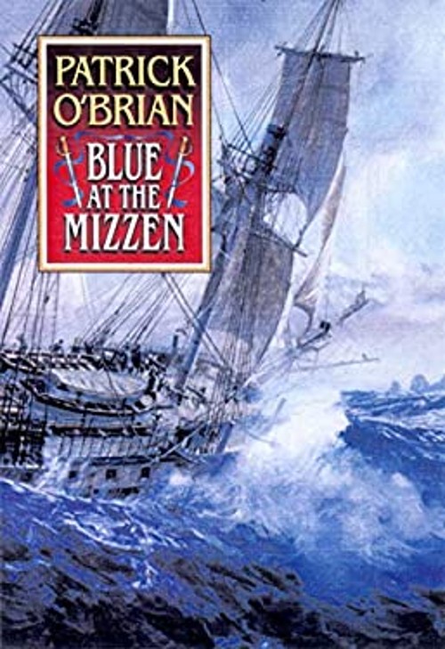 Blue at the Mizzen Hardcover Patrick O’Brian