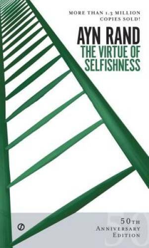 The Virtue of Selfishness: Fiftieth Anniversary Edition By Ayn Rand – VERY GOOD