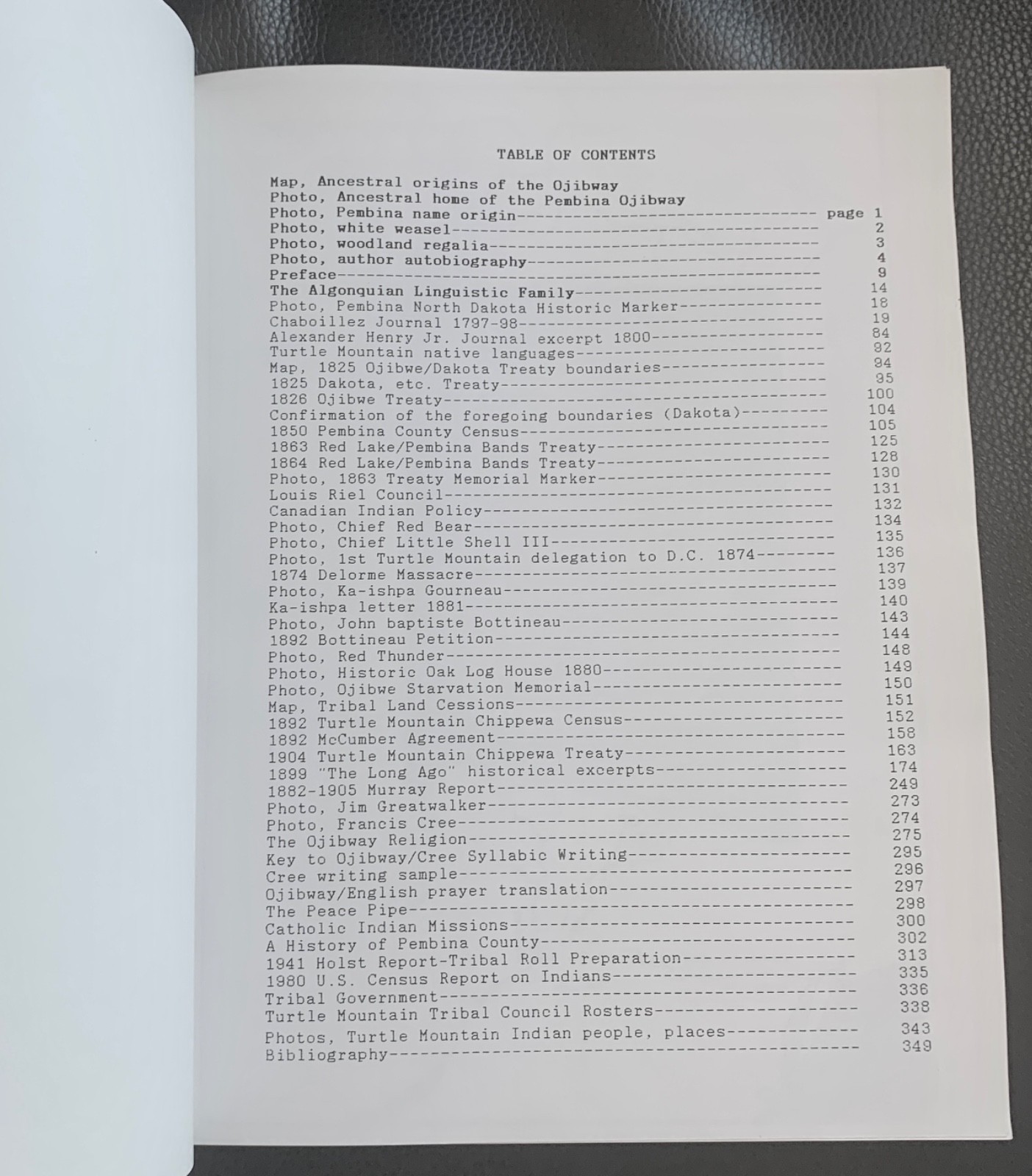 Pembina & Turtle Mountain Ojibway Chippewa History Charlie White Weasel Dakota