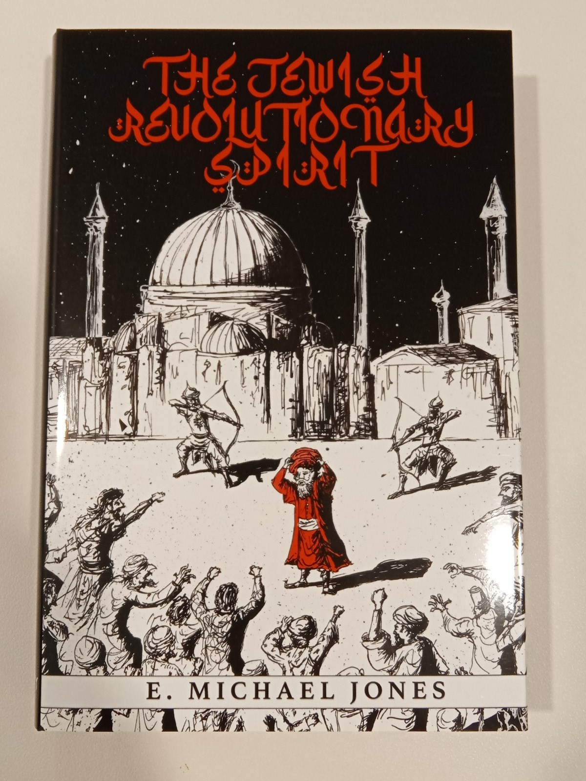Jewish Revolutionary Spirit, Volume 2 by Michael Jones HB