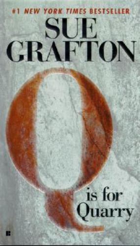 Q’ is for Quarry; A Kinsey Millhone Mystery- paperback, 0425192725, Sue Grafton