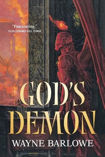 Wayne Douglas Barlowe God’s Demon (Paperback)