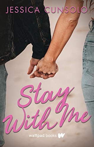 Stay With Me (With Me, 2) – Paperback By Cunsolo, Jessica – GOOD
