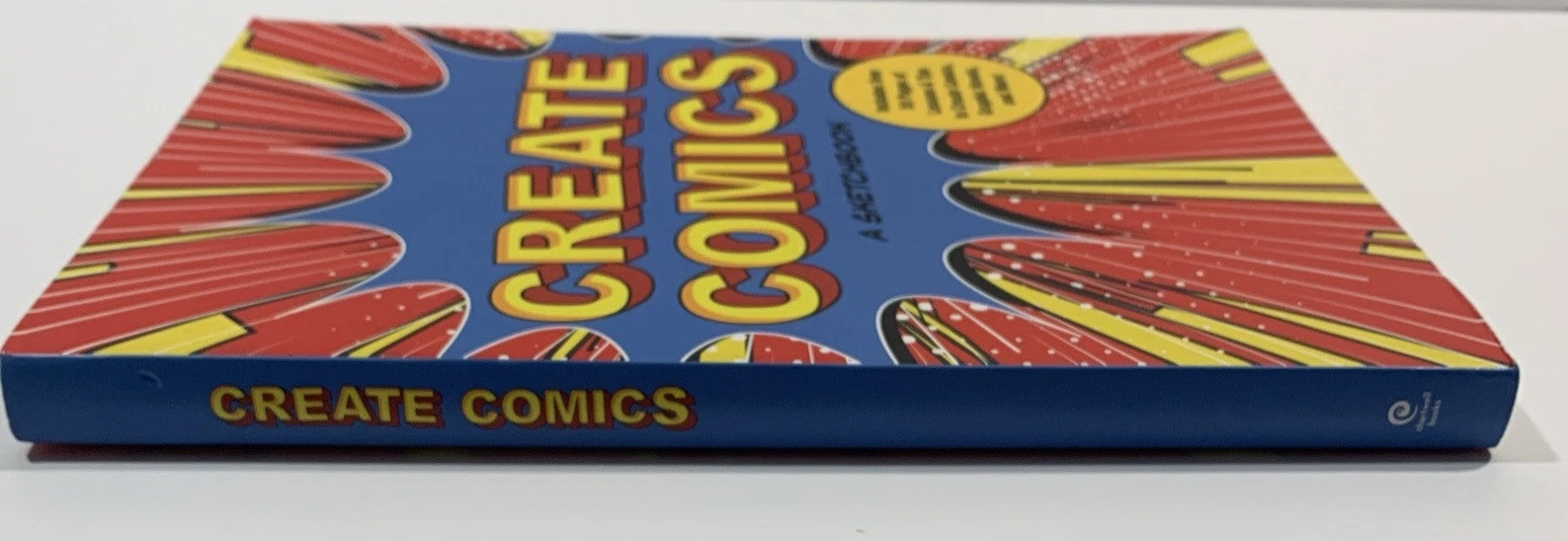 Create Comics: A Sketchbook: Over 50 Pages Of Lessons and Tips Paperback Book