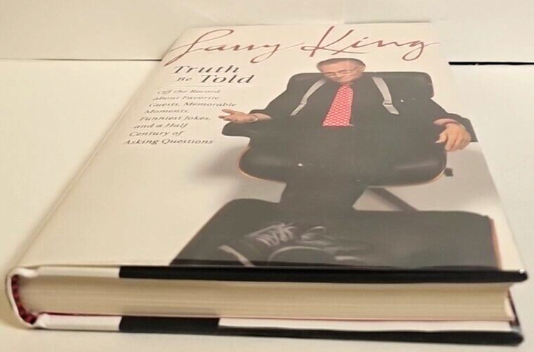 Truth be Told by Larry King HCDJ First US Edition First Print 2011