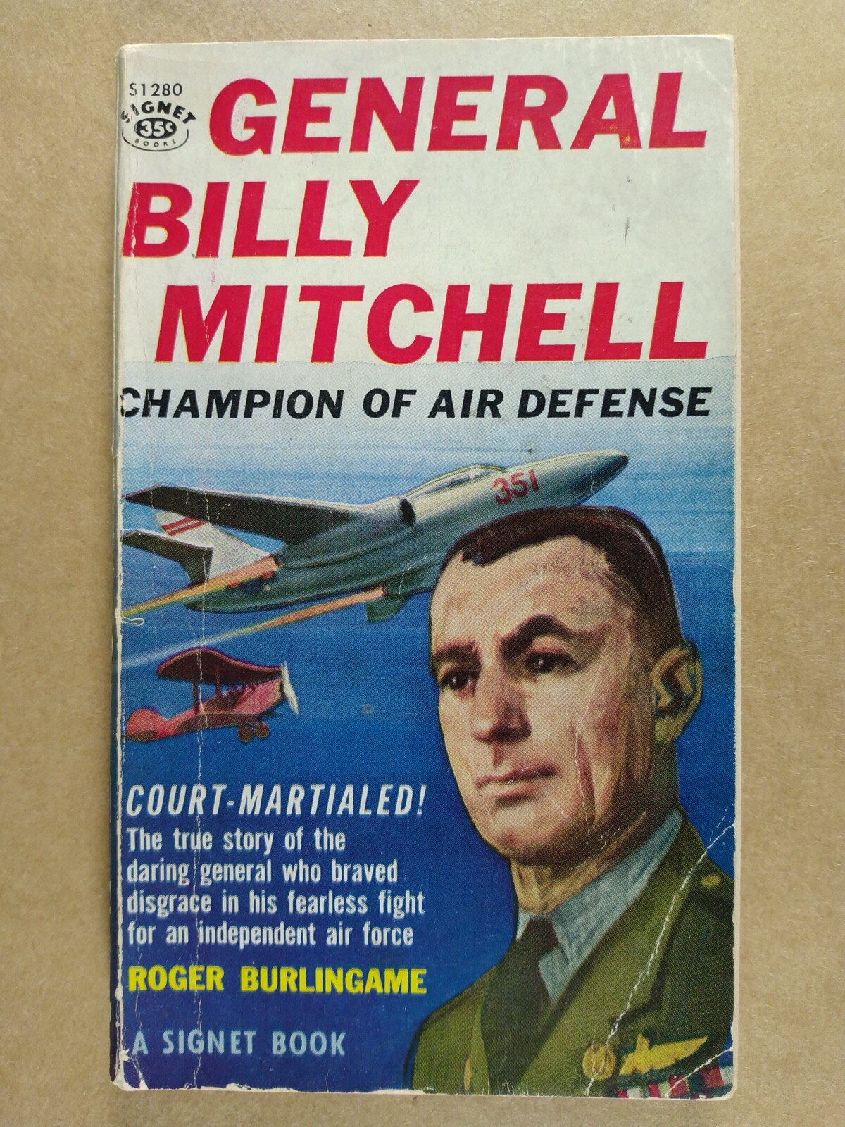 General Billy Mitchell Roger Burlingame Champion Air Devence vintage paperback