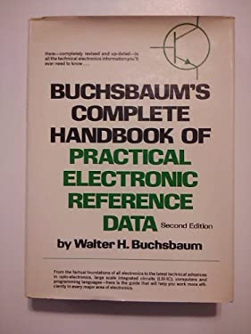 Buchsbaum’s Complete Handbook of Practical Electronic Reference D