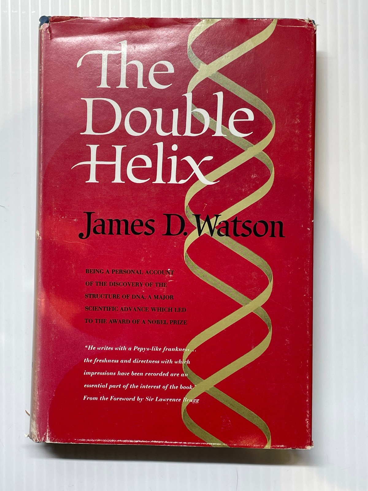 The Double Helix – James D. Watson – First Printing, Atheneum, 1968
