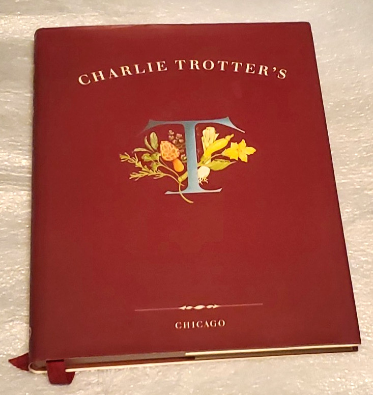 Charlie Trotter’s : [a Cookbook] by Charlie Trotter (1994, HC) +EXCLNT CONDITION