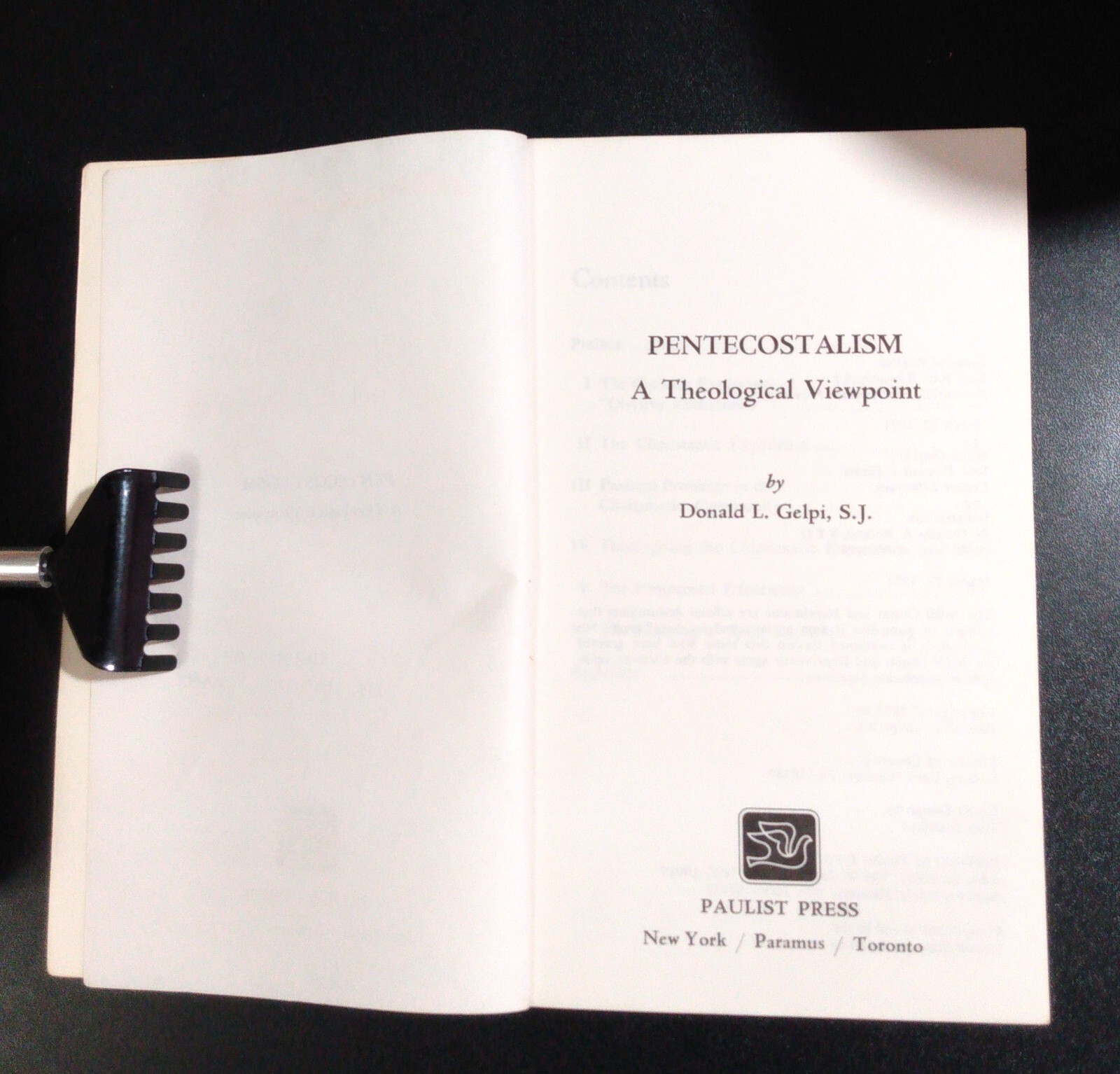 PENTECOSTALISM Theological Viewpoint – Donald Gelpi (1971) Catholic Charismatic