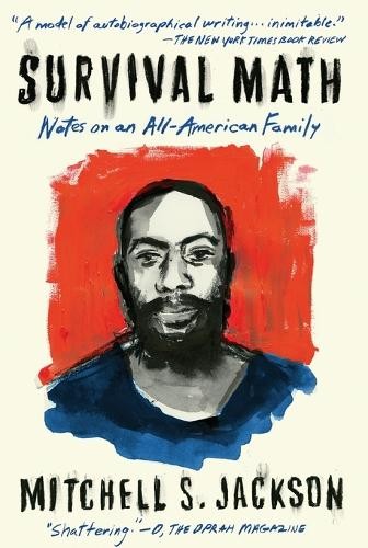 Mitchell Jackson Survival Math (Paperback)