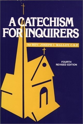 Catechism for Inquirers by Paulist Press (1984-12-01)