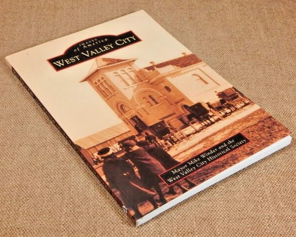 Images of America Ser.: West Valley City by The West Valley City Historical…