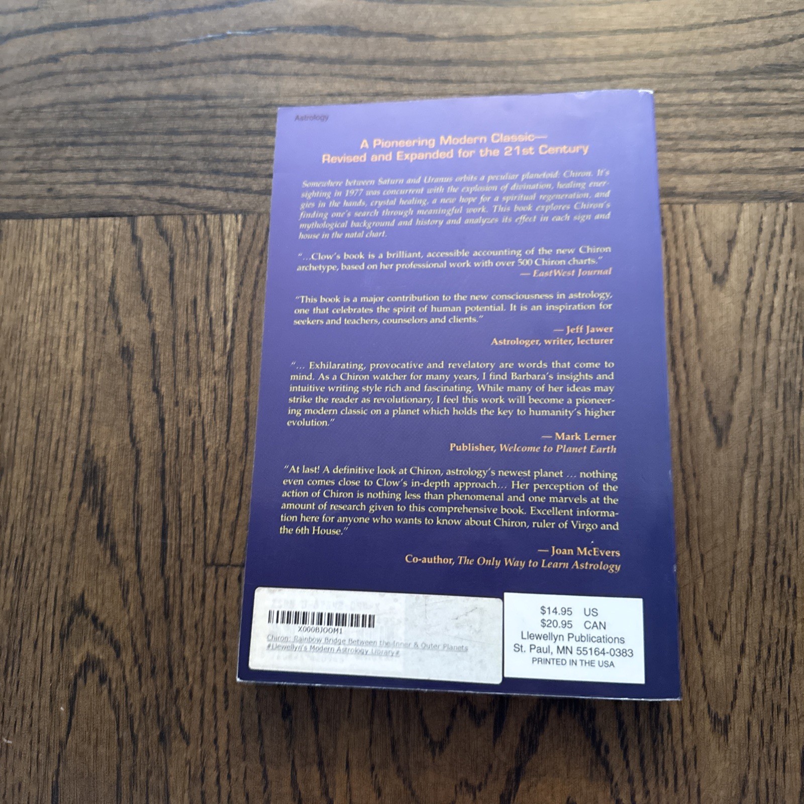 Chiron: Rainbow Bridge Between the Inner & Outer Planets PB Book