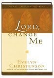 Lord, Change Me