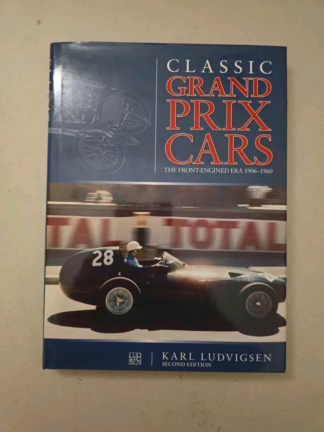 Vintage Classic Grand Prix Cars – By Karl Ludvigsen – 2nd Edition