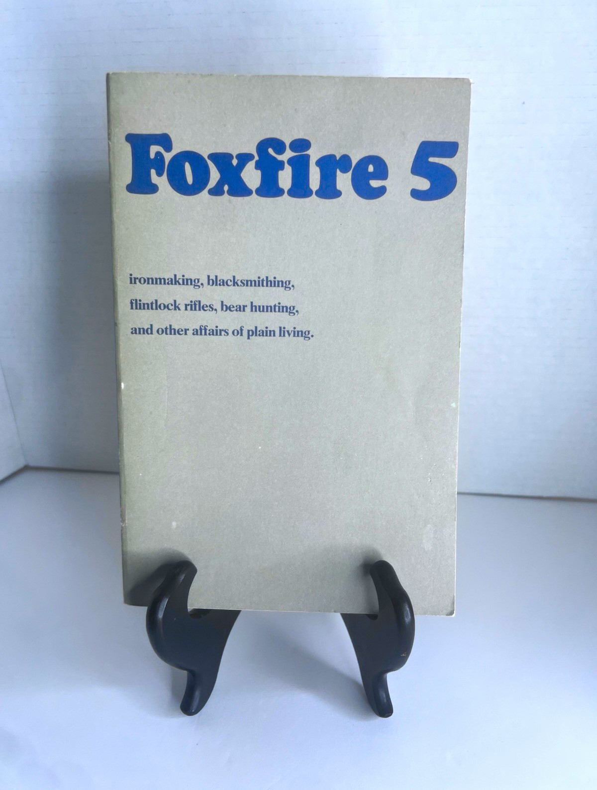 Eliot Wigginton Foxfire 5 Paperback Book English 1975 Anchor Press Illustrated