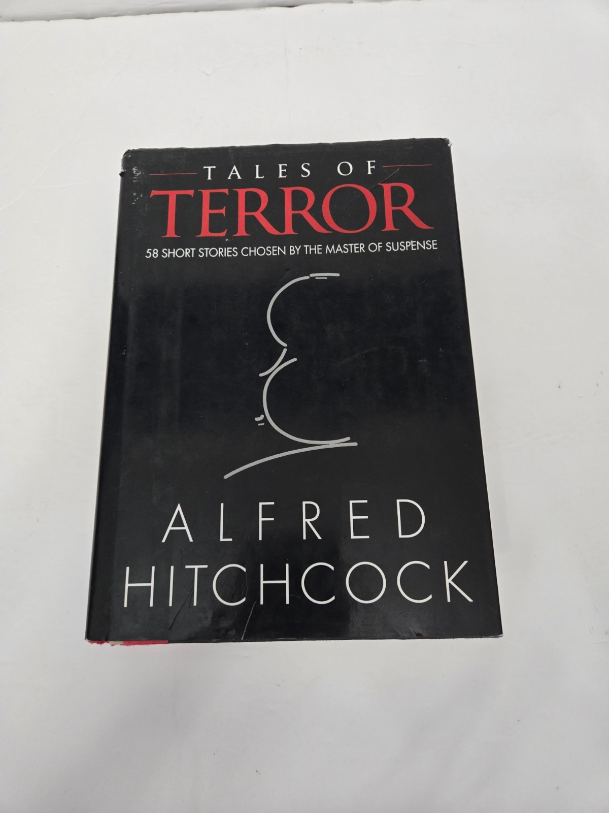 Tales of Terror: 58 Short Stories Chosen by the Master of Suspense