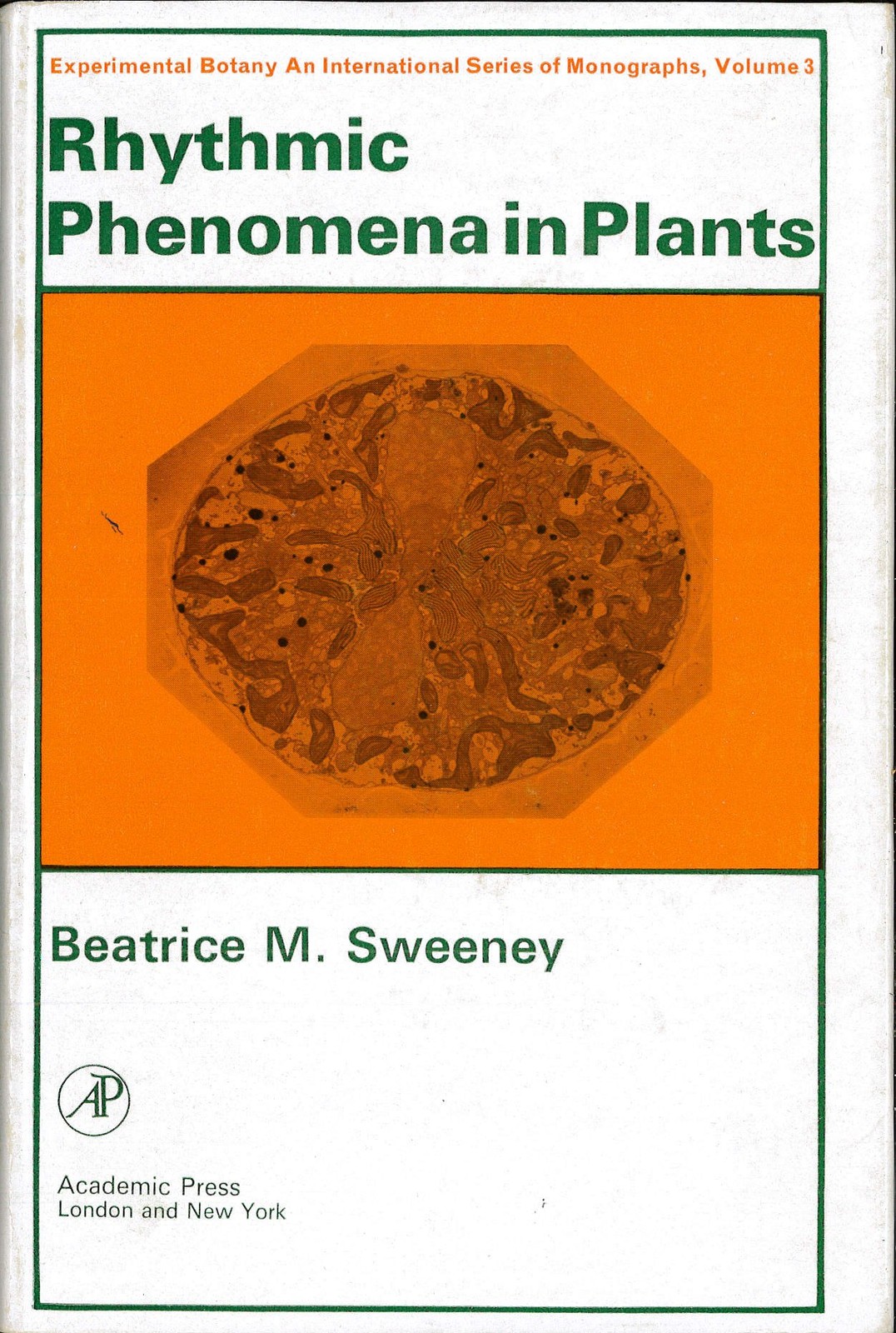 Rhythmic Phenomena in Plants (Experimental Botany Monographs)