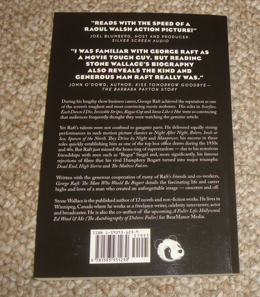 George Raft – The Man Who Would be Bogart – Stone Wallace. NEW Softcover
