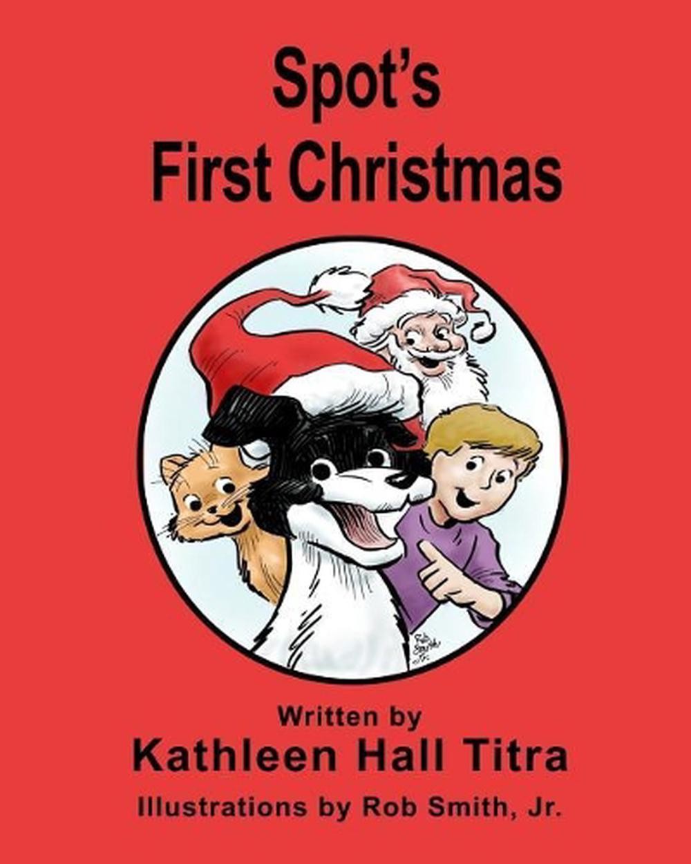 Spot’s First Christmas by Rob Smith, Jr (English) Paperback Book