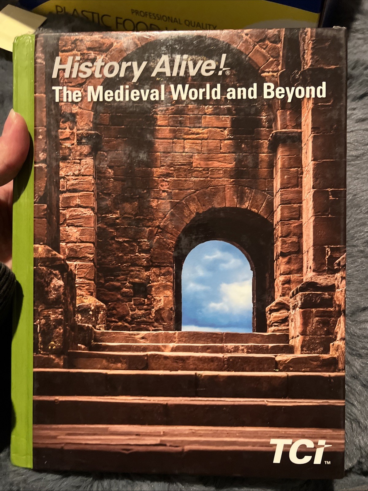 History Alive! the Medieval World and Beyond by Wendy Frey (Hardcover) B-147