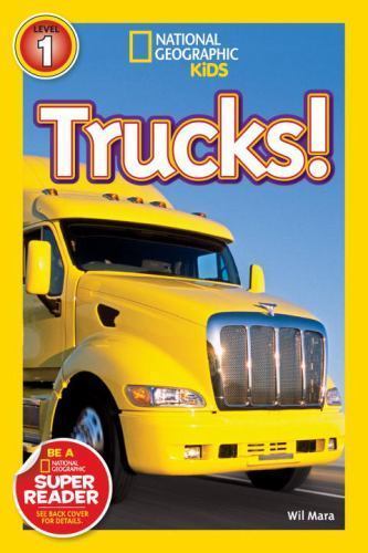 National Geographic Readers: Trucks – 1426305265, paperback, Wil Mara, new
