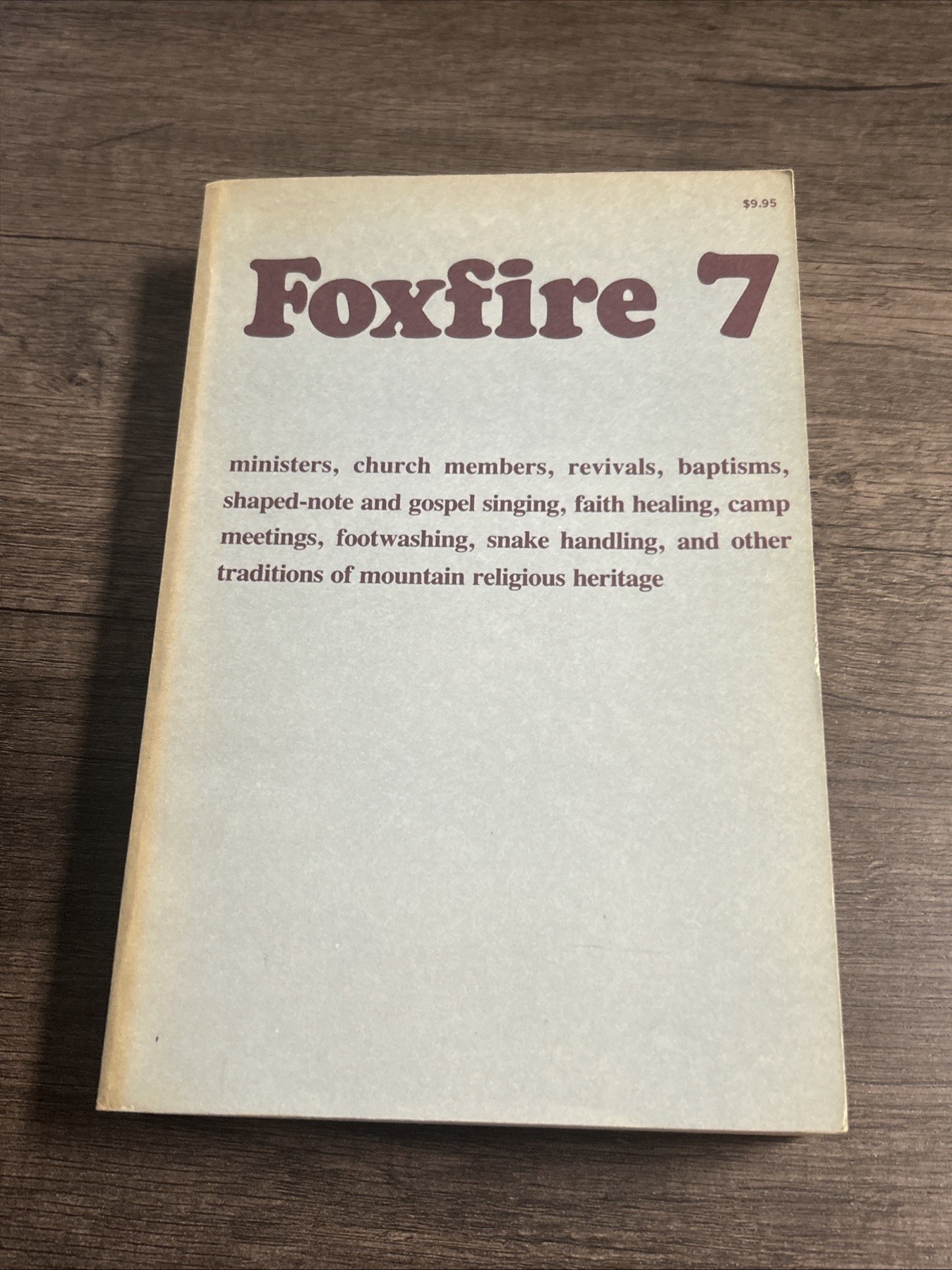 Foxfire 7 Hardcover 1982 Anchor Press Doubleday DJ Appalachian Religion Book