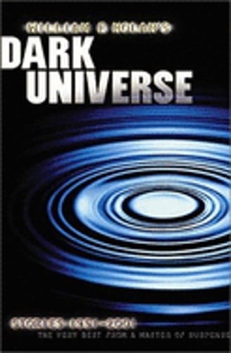 William F. Nolan’s Dark Universe: A Grandmaster of Suspense Collects His Best