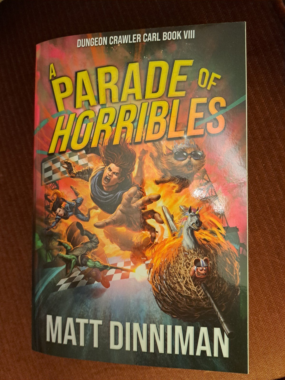 A Parade Of Horribles Matt Dinniman POD Trade Paperback Dungeon Crawler Carl 8