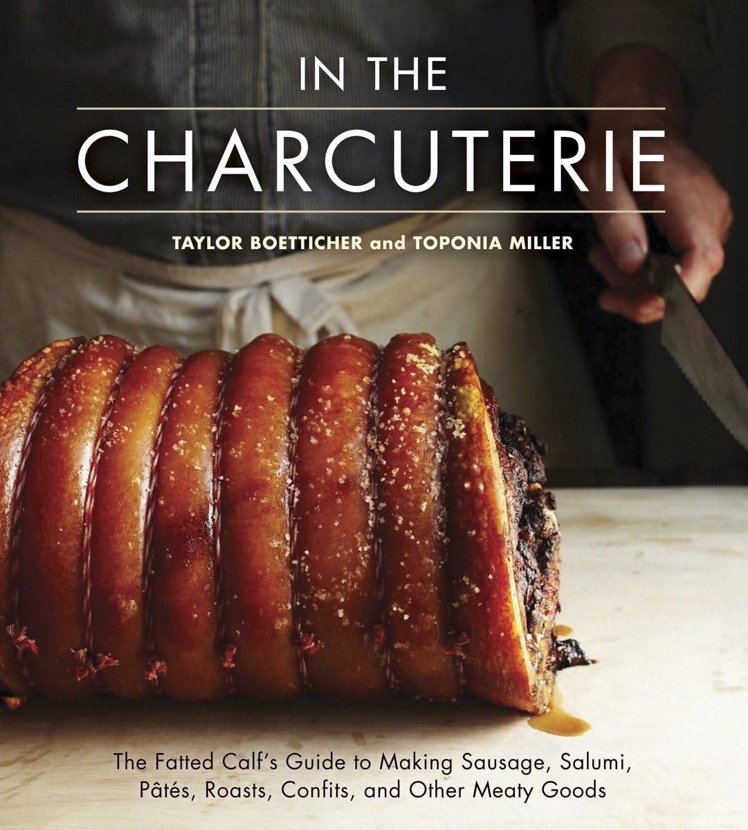 In The Charcuterie: The Fatted Calf’s Guide to Making Sausage, Salumi, Pates…
