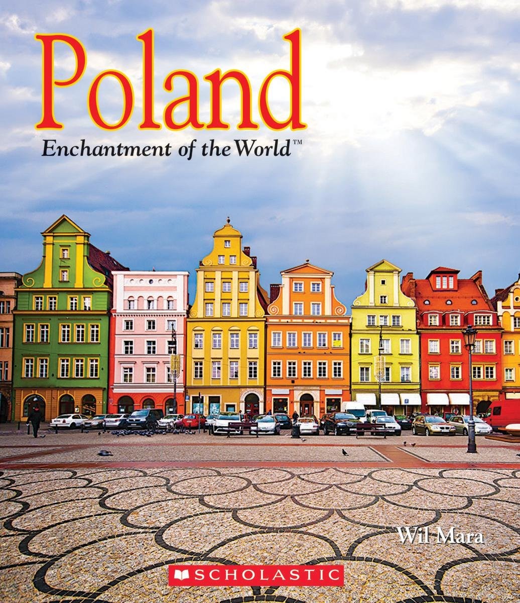 Poland (Enchantment of the World) (Library Edition) – hardcover Mara, Wil