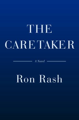 The Caretaker: A Novel