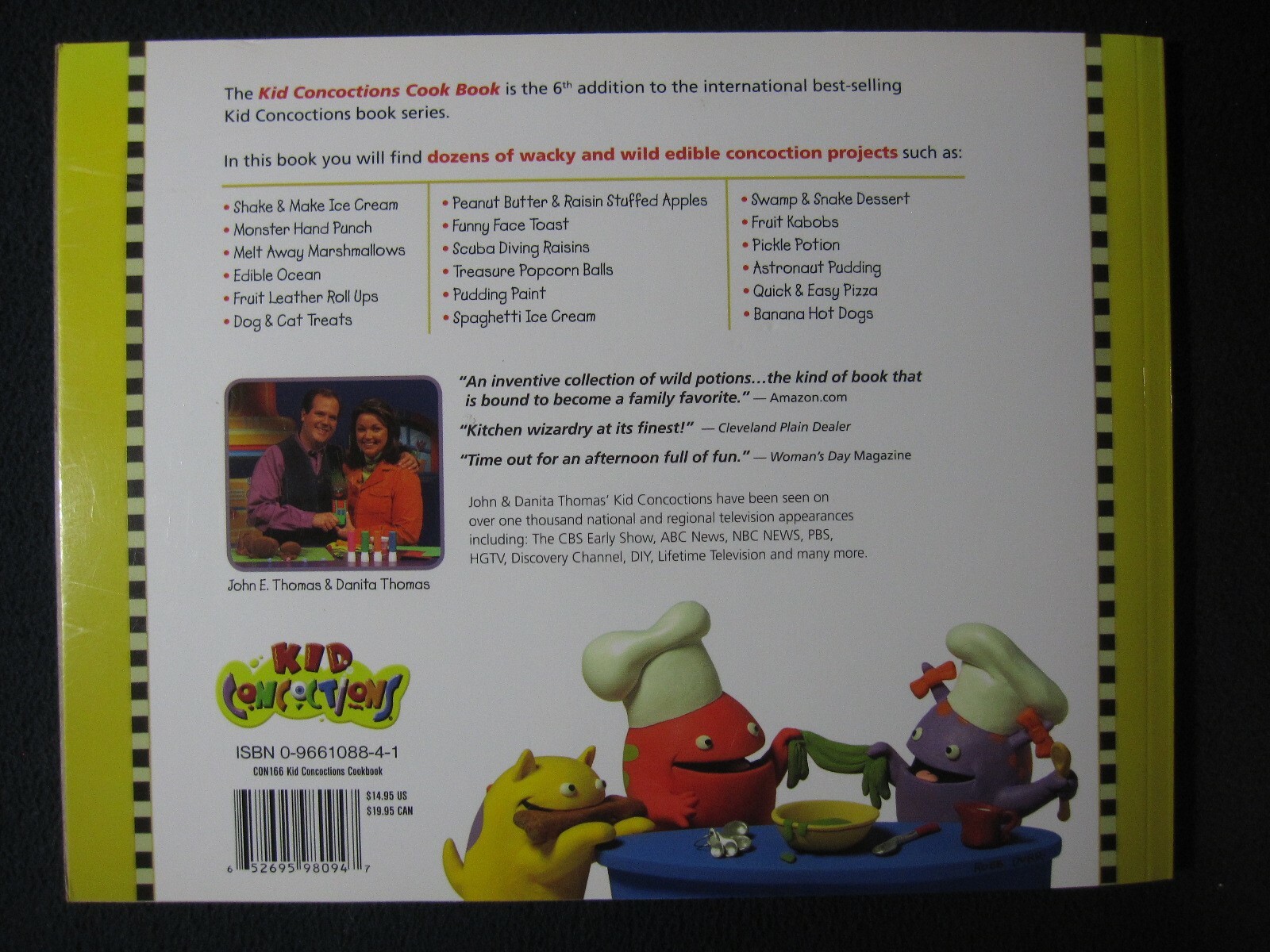 Kid Concoctions Cook Book John E. Thomas and Danita Thomas; Kalie Pagel and Ro..