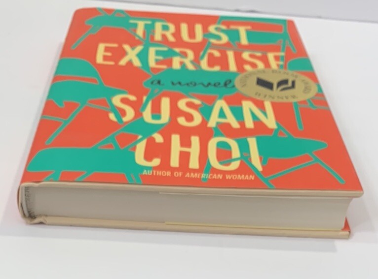 Trust Exercise: A Novel – Hardcover Book By Susan Choi Very Good Condition