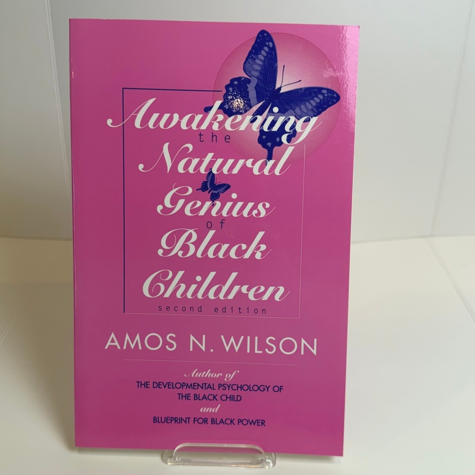Awakening the Natural Genius of Black Children by Amos N. Wilson