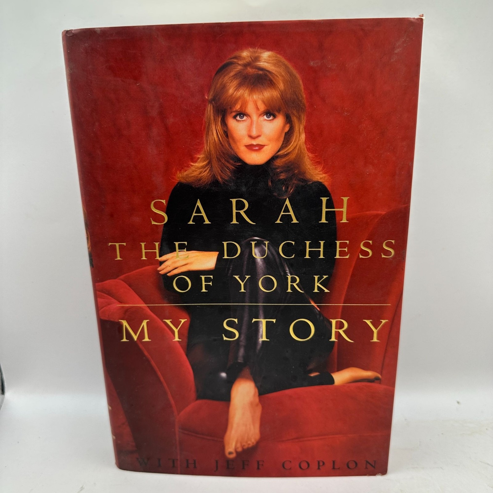 Sarah The Duchess Of York My Story Hardcover Memoir 1996 First Edition