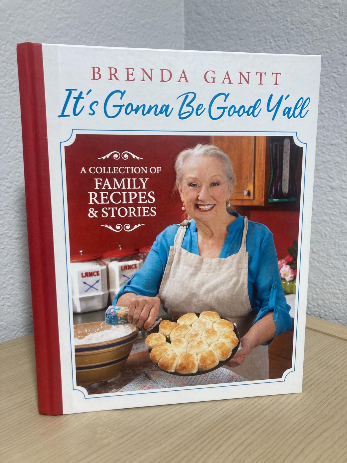 ITS GONNA BE GOOD, YALL BY Brenda Gantt HARDCOVER **ACCEPTABLE**