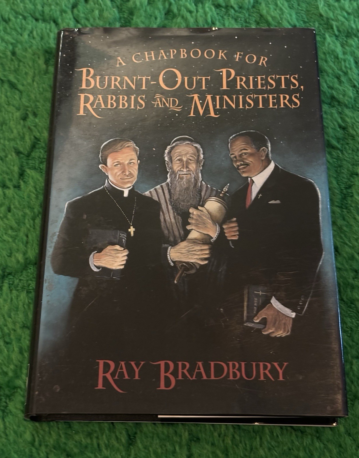 Burnt-Out Priests, Rabbis and Ministers Ray Bradbury HC DJ First Edition/Print