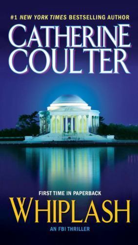 Whiplash; An FBI Thriller – Catherine Coulter, 0515149357, paperback