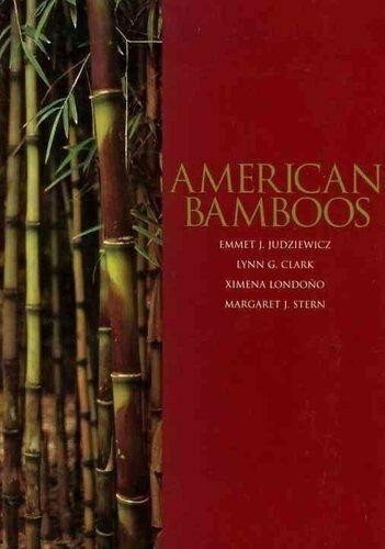 Emmett J. Judziewicz American Bamboos (Hardback)