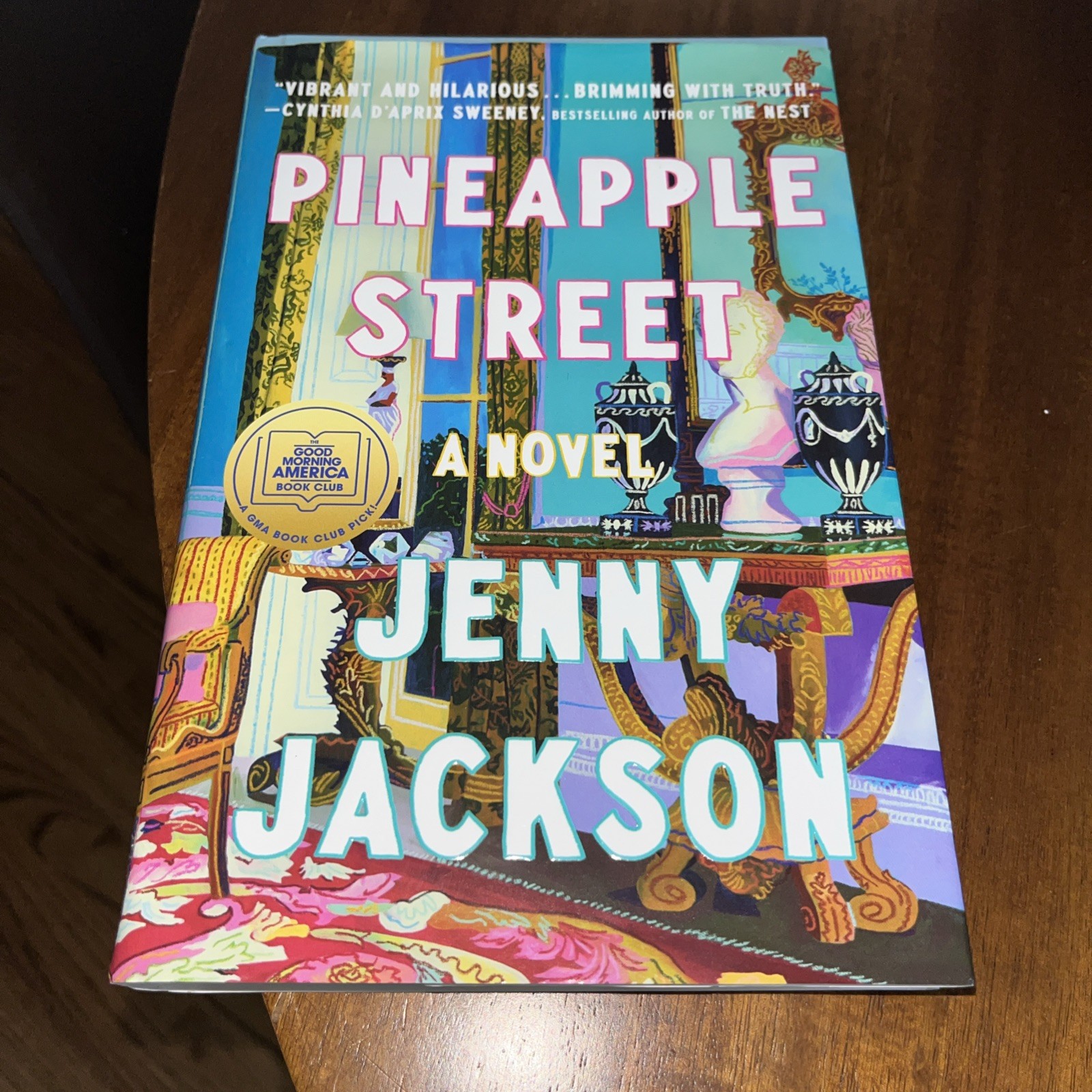 Pineapple Street: A GMA Book Club Pic- 059349069X, hardcover, Jenny Jackson, new