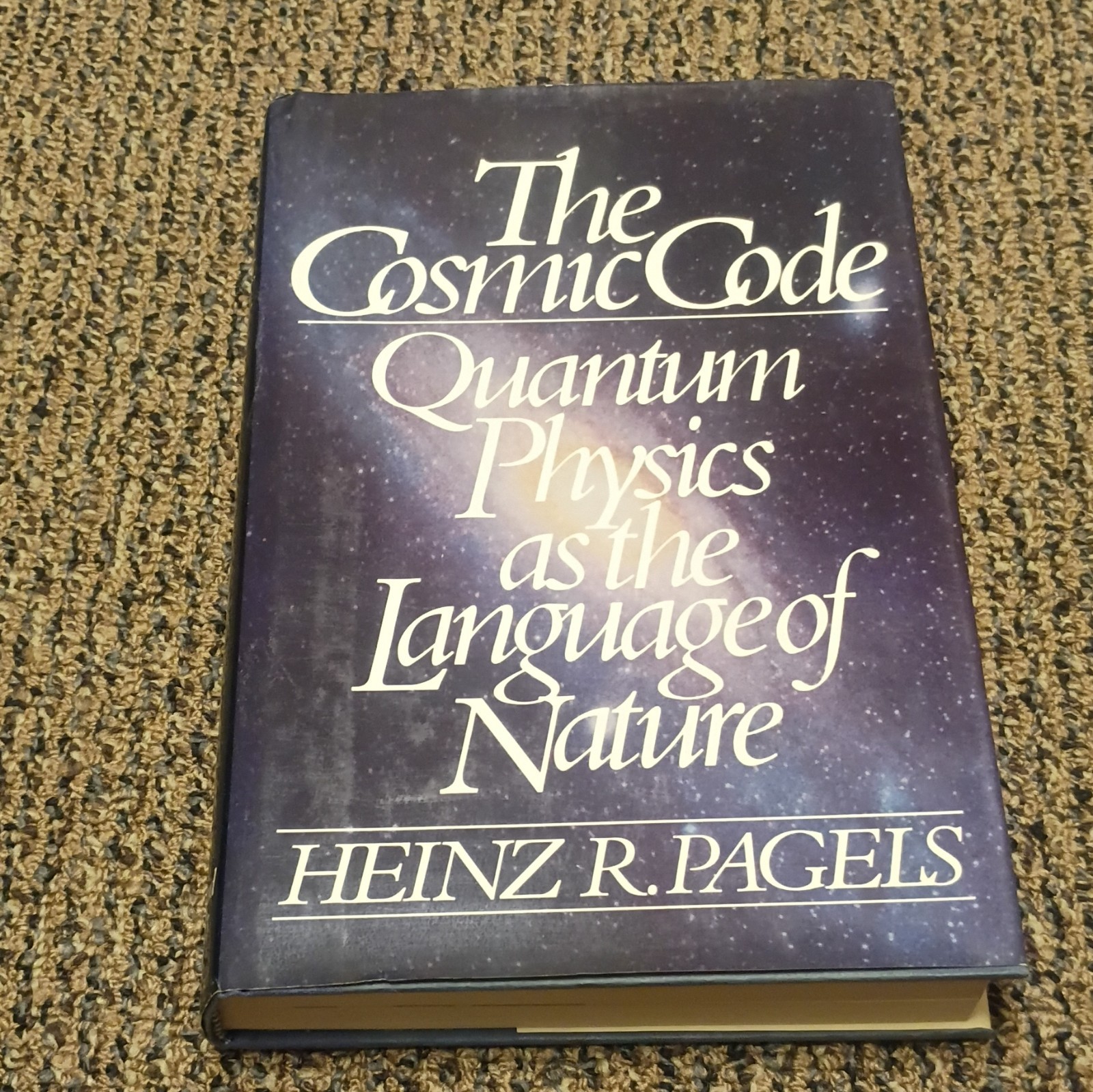The Cosmic Code Quantum Physics-1982-Heinz R. Pagels HCDJ