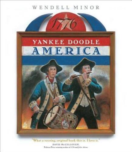 Yankee Doodle America: The Spirit of 1776 from A to Z – Hardcover – GOOD