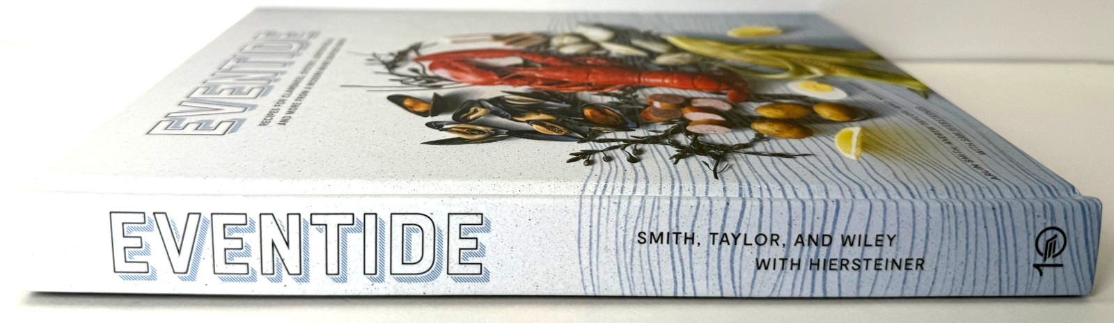 Eventide, Recipes for Clambakes, Oysters… 2020 Hardcover 1st printing