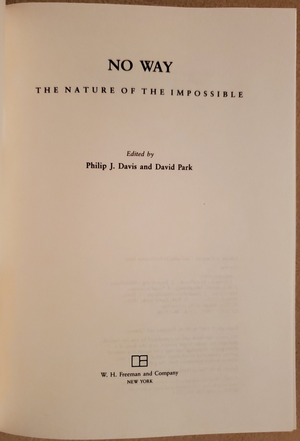 No Way : The Nature of the Impossible